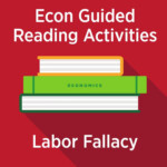 The Lump Of Labor Fallacy Holds That There Is A Fixed Amount Of Work To
